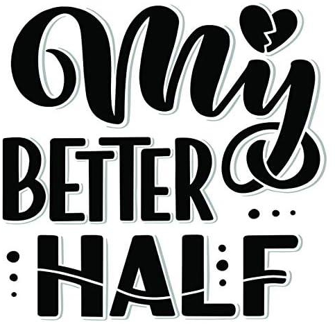 Solo E385 My Better Half Printed Car Sticker, 15 x 15 cm - Black and White